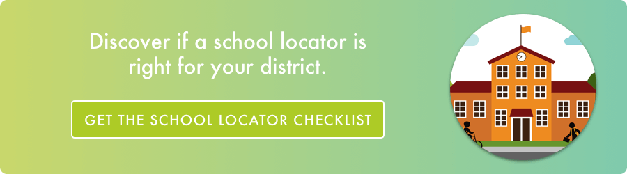 Discover if a school locator is right for your district.
